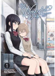 Our Wonderful Days Vol 1 - Kei Hamuro Illustrator 