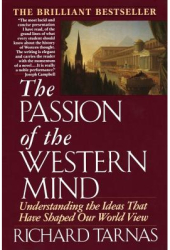 Passion of the Western Mind - Richard Tarnas 