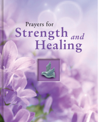 Prayers for Strength and Healing - Publications International Ltd Aut 