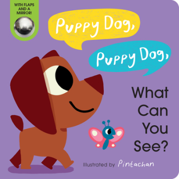 Puppy Dog Puppy Dog What Can You See - Amelia Hepworth Author