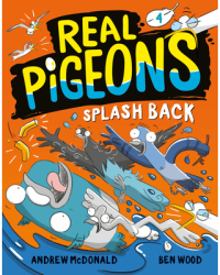 Real Pigeons Splash Back - Andrew McDonald Author 
