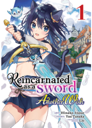Reincarnated as a Sword Another Wish Manga Vol 1 - Yuu Tanaka Author 