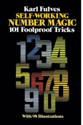 Self-Working Number Magic 101 Foolproof Tricks - Karl Fulves 