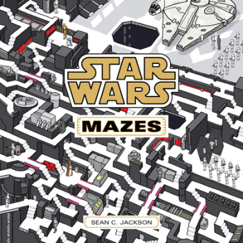 Star Wars Mazes - Sean C Jackson Author 