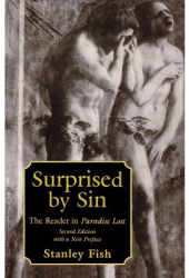 Surprised by Sin The Reader in Paradise Lost Second Edition - Stanley Fish Author 