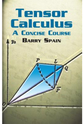 Tensor Calculus A Concise Course - Barry Spain Author 