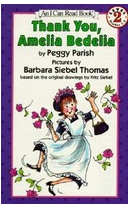 Thank You Amelia Bedelia - Peggy Parish 