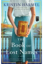 The Book of Lost Names - Kristin Harmel Author 