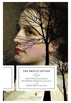 The Bronte Sisters Three Novels Jane Eyre Wuthering Heights And Agnes Grey - Anne Bronte Emily Br 