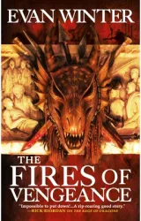 The Fires of Vengeance - Evan Winter Author 