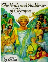 The Gods and Goddesses of Olympus - Aliki 