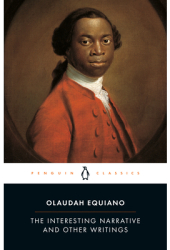 The Interesting Narrative and Other Writings - Olaudah Equiano 