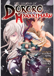 The Legend of Dororo and Hyakkimaru Vol 4 - Osamu Tezuka Author 