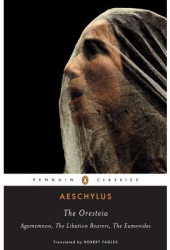 The Oresteia - Aeschylus 