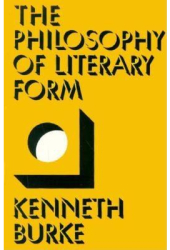 The Philosophy of Literary Form - Kenneth Burke Author 
