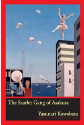 The Scarlet Gang of Asakusa - Yasunari Kawabata Author 