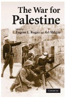 The War for Palestine Rewriting the History of 1948 - Eugene L Rogan Editor 