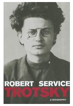Trotsky A Biography - Robert Service Author 