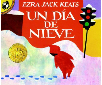 Un Dia de Nieve The Snowy Day - Ezra Jack Keats 