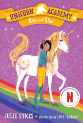 Unicorn Academy 3 Ava and Star - Julie Sykes Author 
