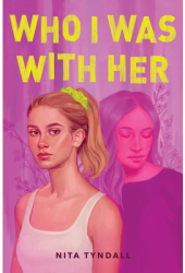 Who I Was with Her - Nita Tyndall Author