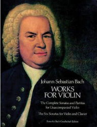 Works for Violin - Johann Sebastian Bach Author 