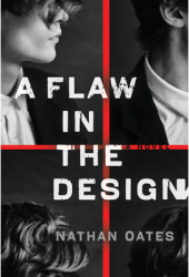 A Flaw in the Design - Nathan Oates Author 