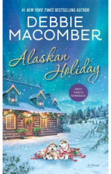 Alaskan Holiday - Debbie Macomber Author 