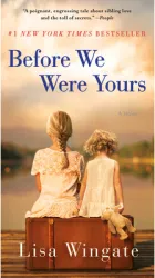 Before We Were Yours - Lisa Wingate Author 