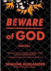 Beware of God Stories - Shalom Auslander 