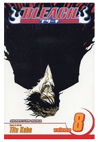 Bleach Volume 8 The Blade and Me - Tite Kubo 