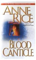 Blood Canticle - Anne Rice 