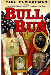 Bull Run - Paul Fleischman 
