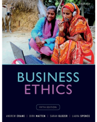 Business Ethics 5e Managing Corporate Citizenship and Sustainability in the Age of Globalization - An 