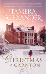 Christmas at Carnton A Novella - Tamera Alexander Author 
