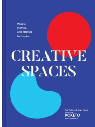 Creative Spaces People Homes and Studios to Inspire - Ted Vadakan Author 