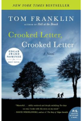 Crooked Letter Crooked Letter - Tom Franklin Author 