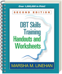Dbt r Skills Training Handouts and Worksheets Second Edition - Marsha M Linehan Author 