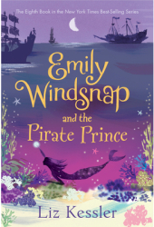 Emily Windsnap and the Pirate Prince - Liz Kessler Author 