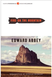 Fire on the Mountain - Edward Abbey Author