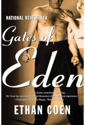 Gates of Eden - Ethan Coen Author 