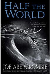 Half the World - Joe Abercrombie Author 