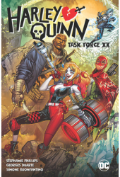 Harley Quinn Vol 4 Task Force XX - Stephanie Nicole Phillips Author 