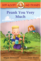 Judy Moody and Friends Prank You Very Much - Megan McDonald Author 