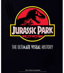 Jurassic Park The Ultimate Visual History - James Mottram Author 