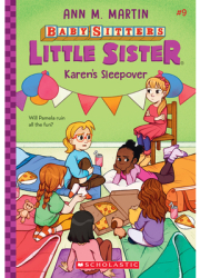 Karen s Sleepover Baby-Sitters Little Sister 9 - Ann M Martin Author 