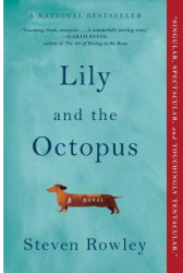 Lily and the Octopus - Steven Rowley Author 