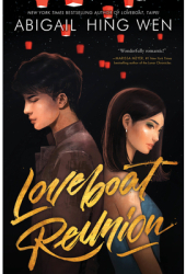 Loveboat Reunion - Abigail Hing Wen Author 