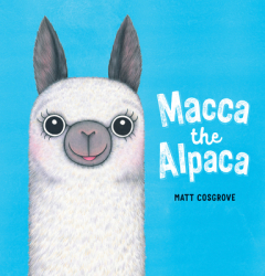Macca the Alpaca - Matt Cosgrove Author 