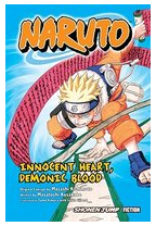 Naruto Innocent Heart Demonic Blood - Masatoshi Kusakabe 